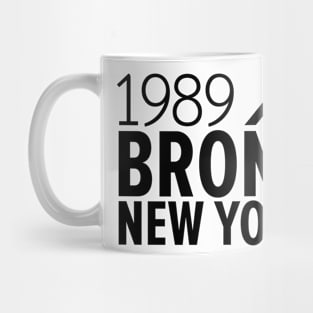 Bronx NY Birth Year Collection - Represent Your Roots 1989 in Style Mug